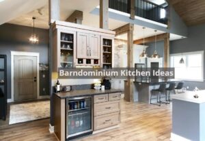 Barndominium Kitchen Ideas That Wow Every Guest