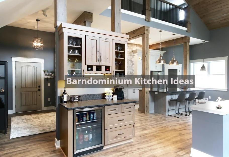 Barndominium Kitchen Ideas