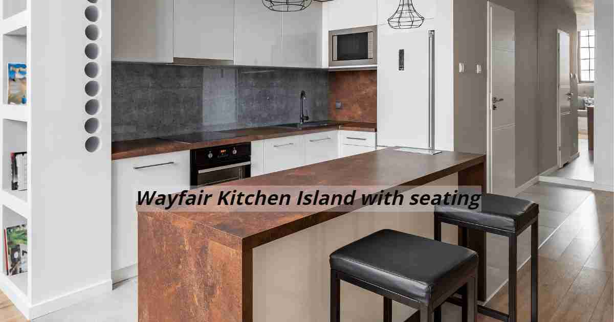 Wayfair Kitchen Island with seating