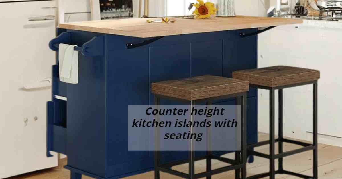 Counter height kitchen islands with seating and storage: 