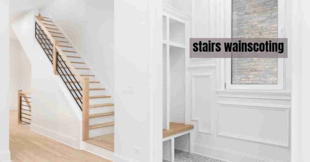 stairs wainscoting first