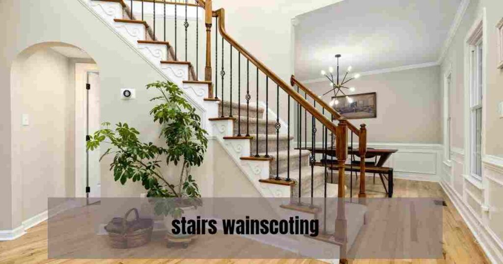 stairs wainscoting second